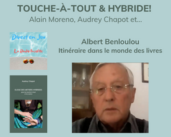 Lire la suite à propos de l’article Touche-à-tout & Hybride: Albert Benloulou, itinéraire dans le monde des livres